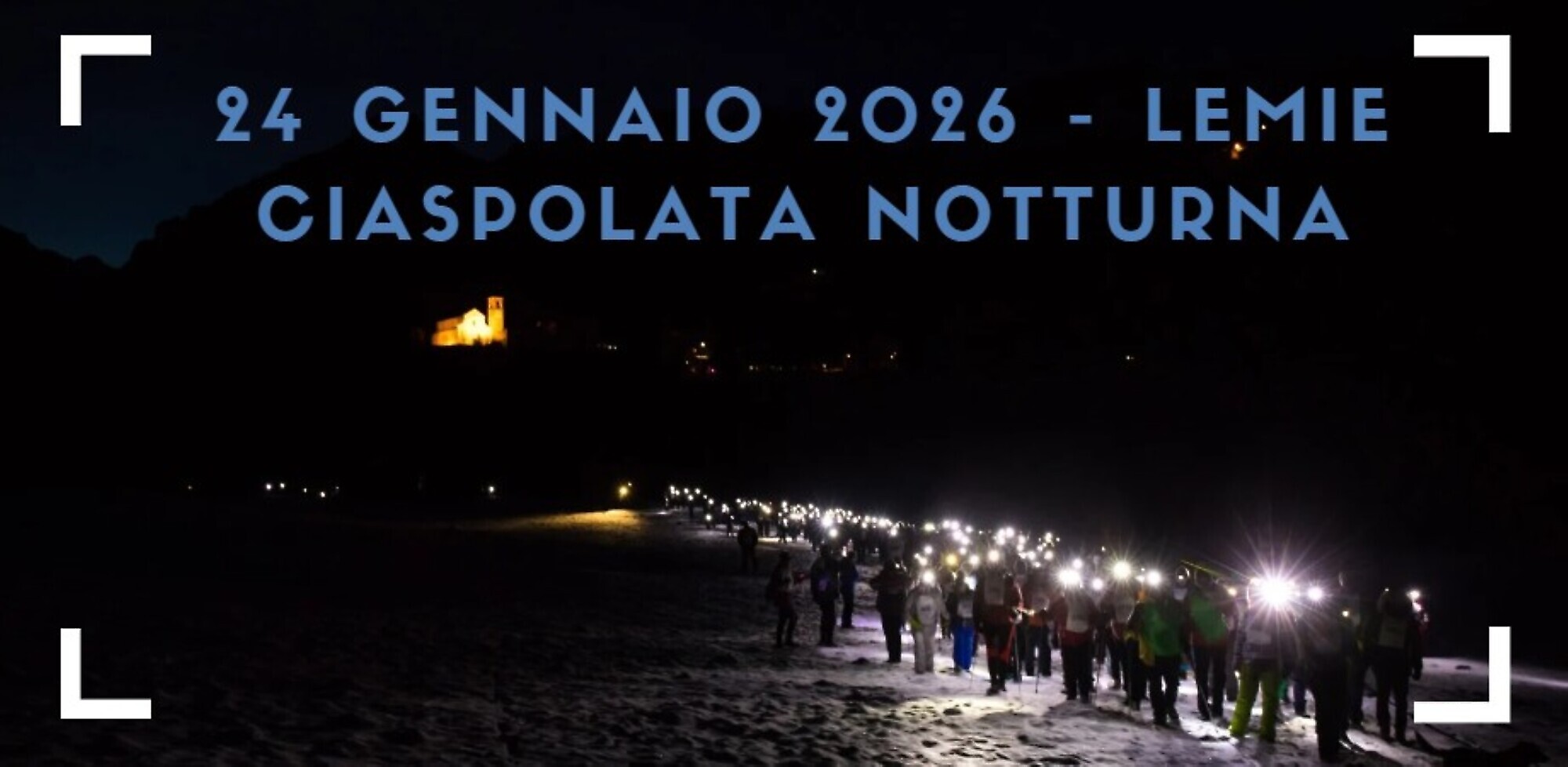 Lemie, ciaspolata notturna