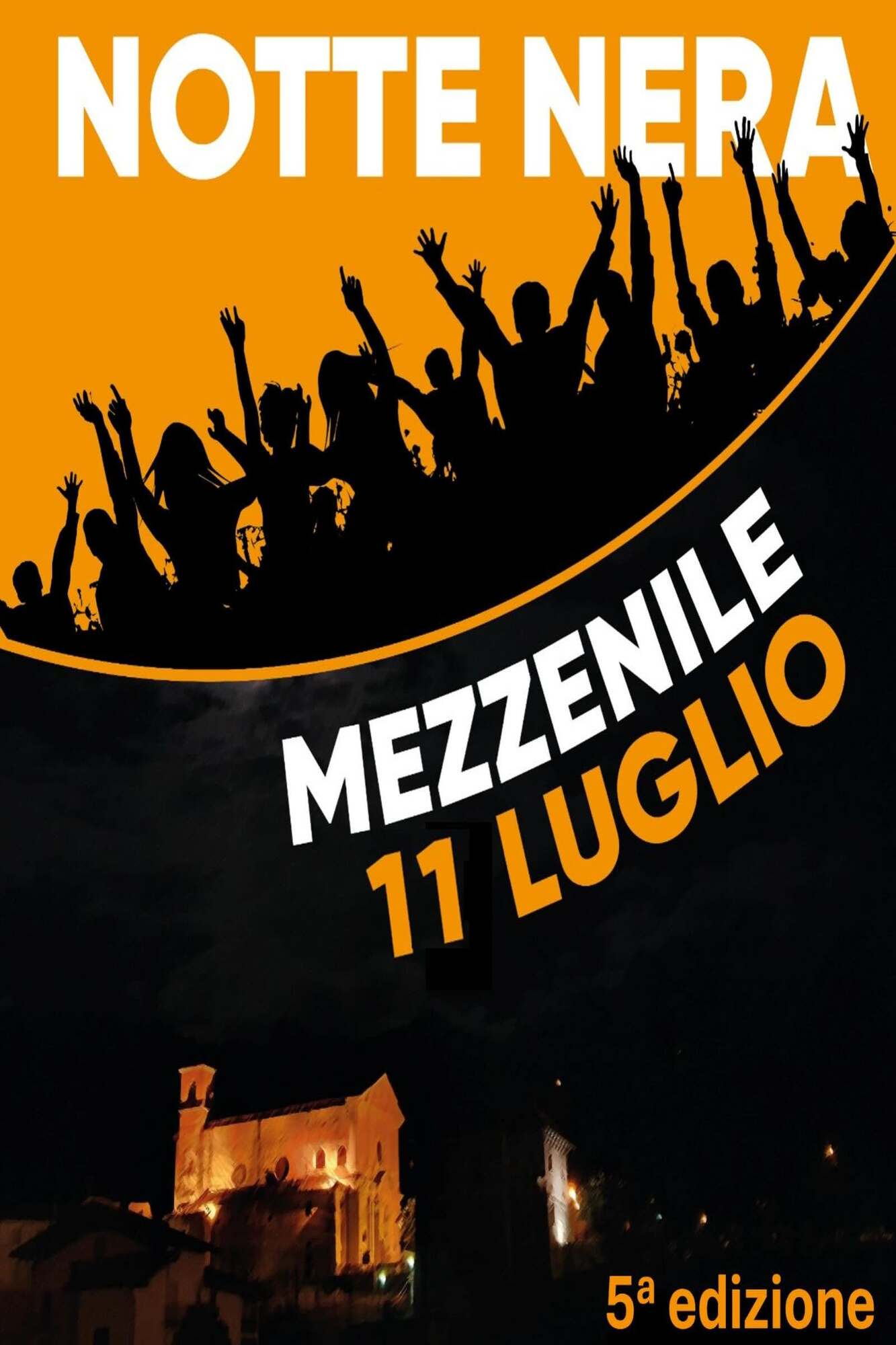 NOTTE NERA A MEZZENILE